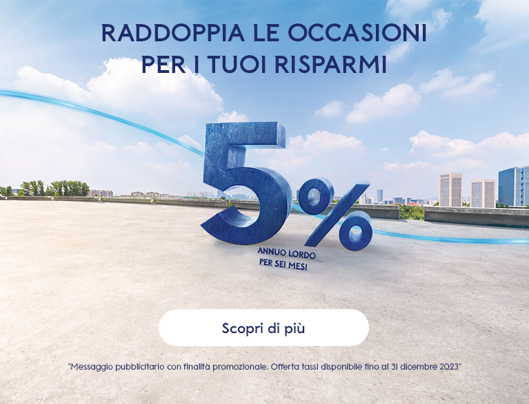 Raddoppia le occasioni per i tuoi risparmi