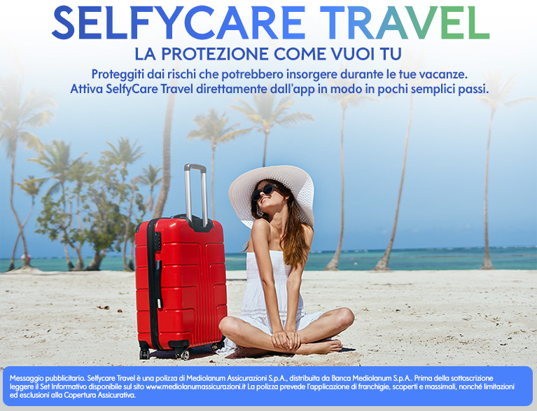 Con SelfyCare Travel tuteli i tuoi viaggi